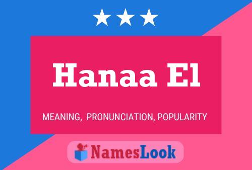 Hanaa El 名字海报