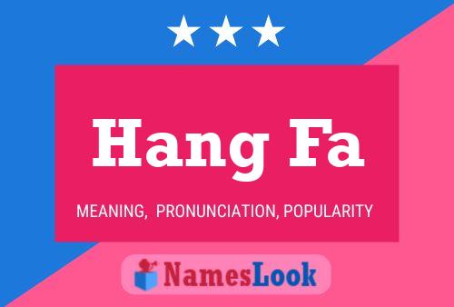 Hang Fa 名字海报