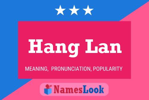 Hang Lan 名字海报