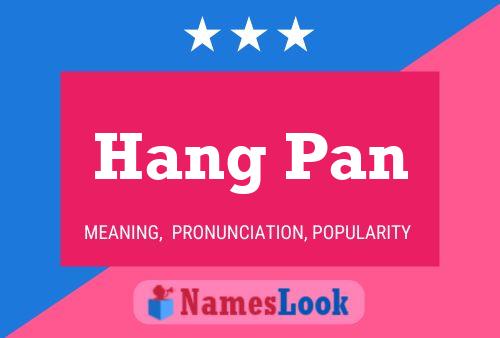 Hang Pan 名字海报