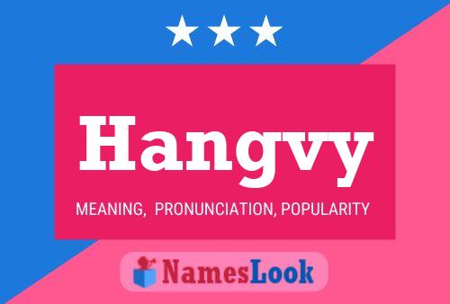 Hangvy 名字海报