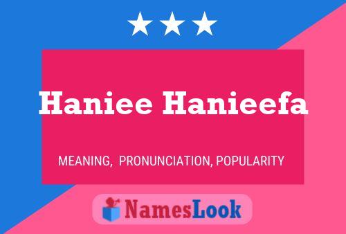 Haniee Hanieefa 名字海报