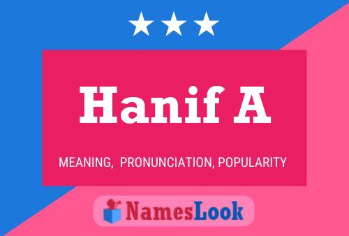 Hanif A 名字海报