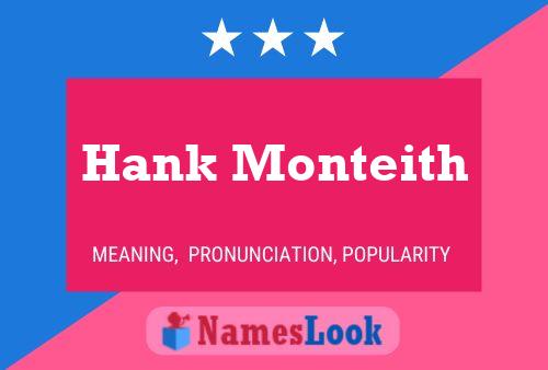 Hank Monteith 名字海报