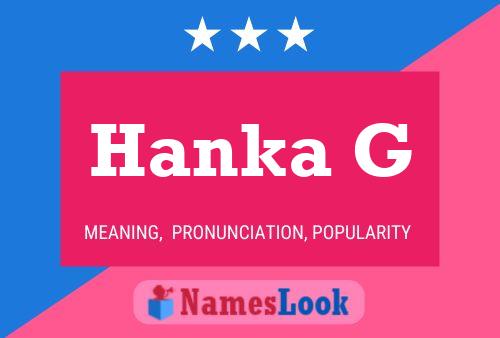 Hanka G 名字海报