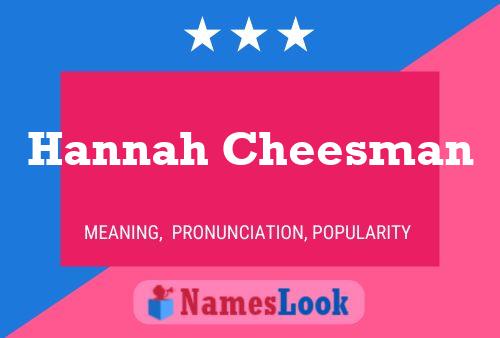 Hannah Cheesman 名字海报