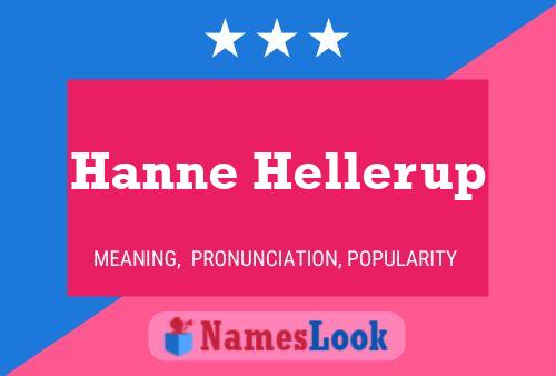 Hanne Hellerup 名字海报