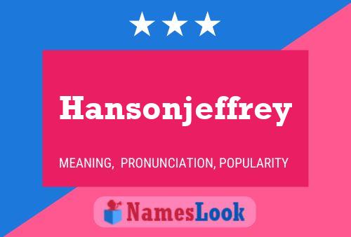 Hansonjeffrey 名字海报