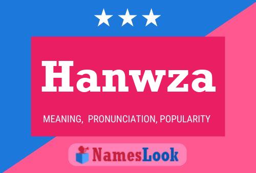 Hanwza 名字海报