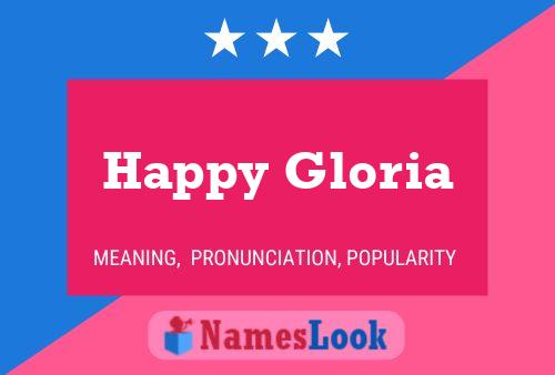 Happy Gloria 名字海报