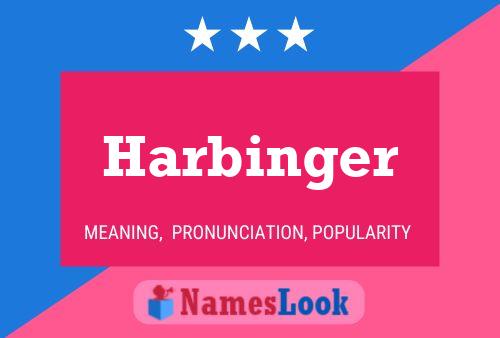 Harbinger 名字海报