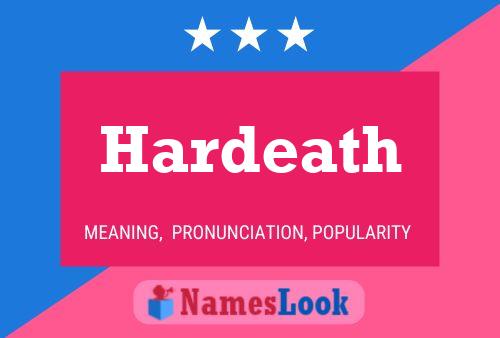 Hardeath 名字海报