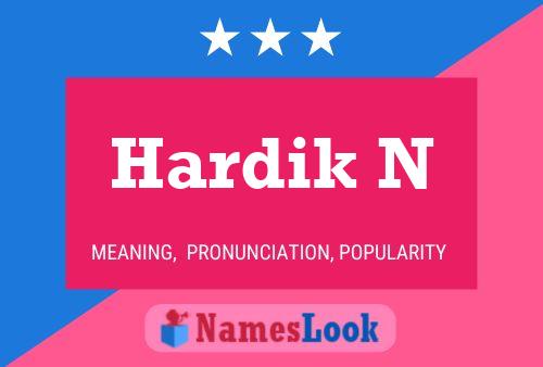 Hardik N 名字海报