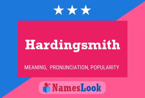 Hardingsmith 名字海报