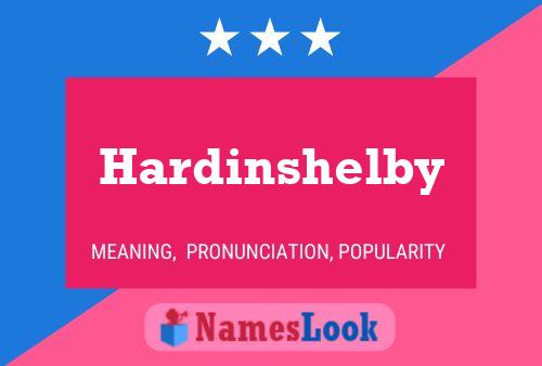 Hardinshelby 名字海报