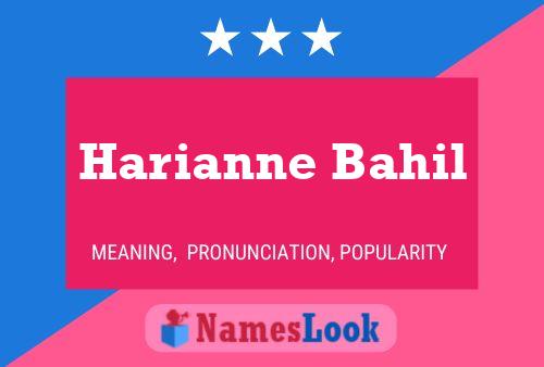 Harianne Bahil 名字海报