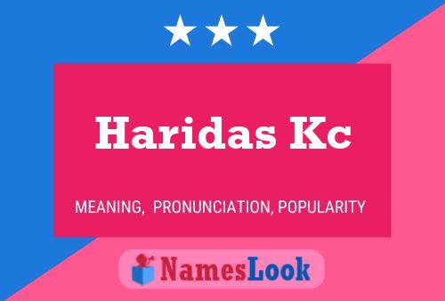 Haridas Kc 名字海报