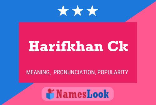 Harifkhan Ck 名字海报