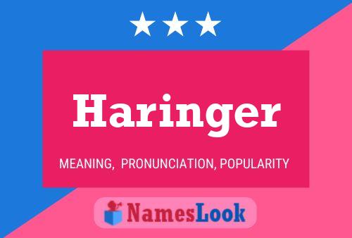 Haringer 名字海报