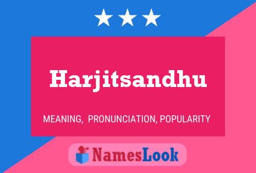 Harjitsandhu 名字海报