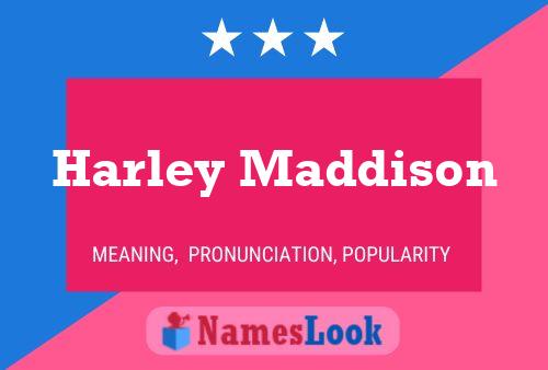 Harley Maddison 名字海报