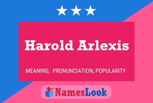 Harold Arlexis 名字海报