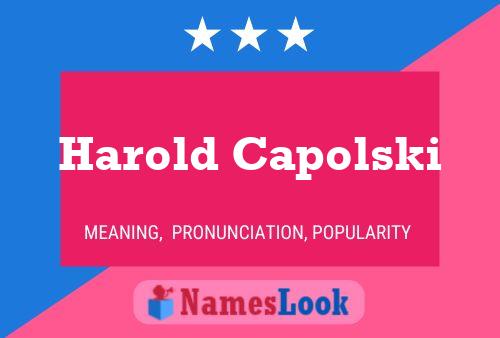 Harold Capolski 名字海报