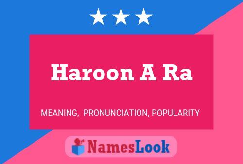 Haroon A Ra 名字海报