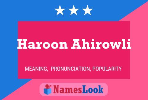 Haroon Ahirowli 名字海报