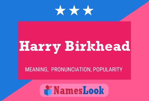 Harry Birkhead 名字海报