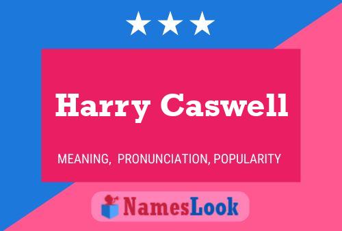 Harry Caswell 名字海报