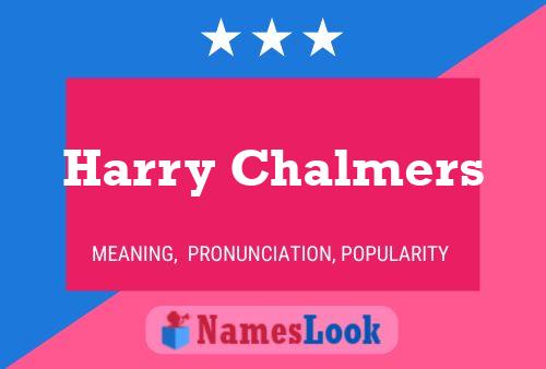 Harry Chalmers 名字海报