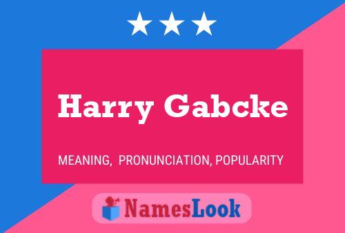 Harry Gabcke 名字海报