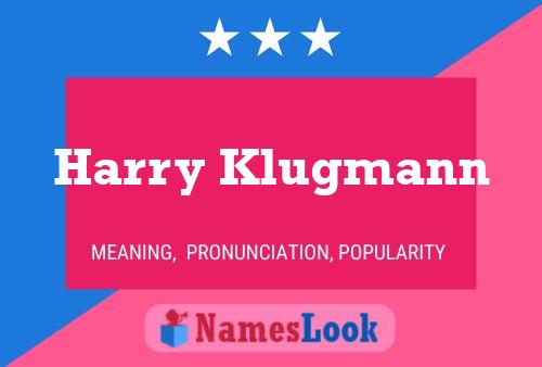 Harry Klugmann 名字海报