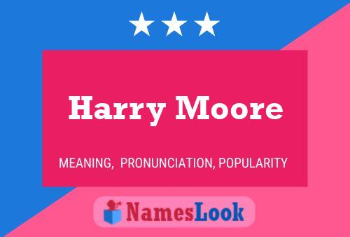 Harry Moore 名字海报