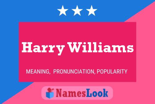 Harry Williams 名字海报