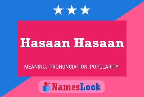 Hasaan Hasaan 名字海报