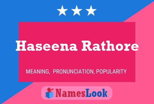 Haseena Rathore 名字海报