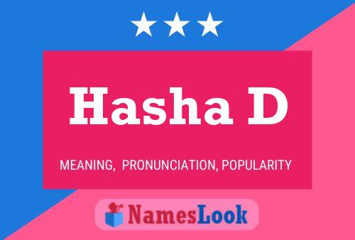 Hasha D 名字海报