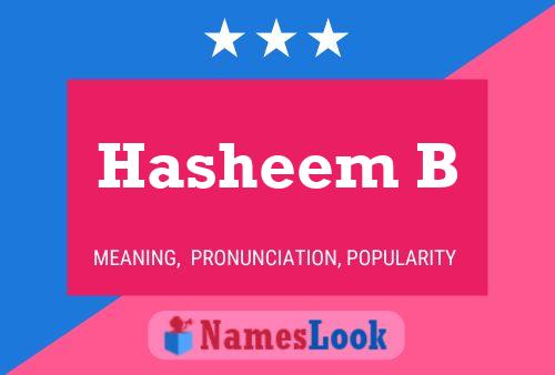 Hasheem B 名字海报