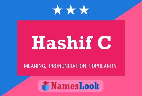 Hashif C 名字海报