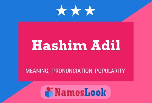 Hashim Adil 名字海报