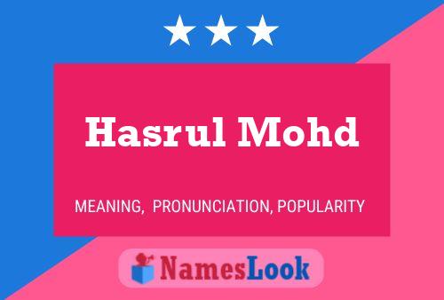 Hasrul Mohd 名字海报