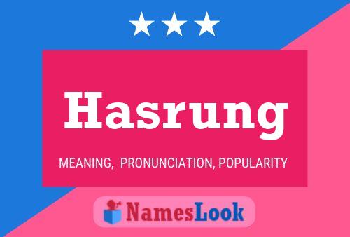 Hasrung 名字海报