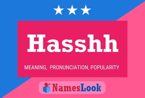 Hasshh 名字海报