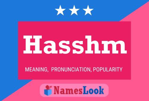 Hasshm 名字海报