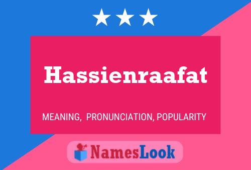 Hassienraafat 名字海报