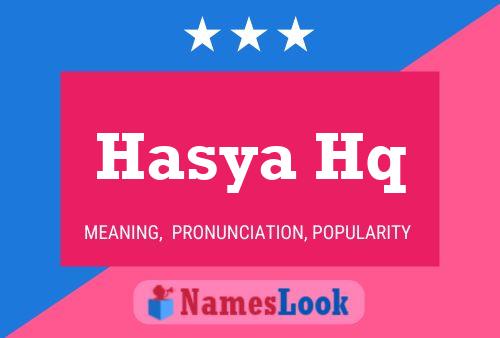 Hasya Hq 名字海报