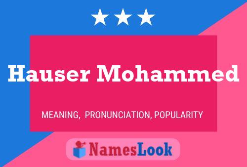 Hauser Mohammed 名字海报