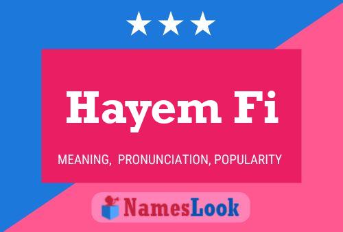 Hayem Fi 名字海报